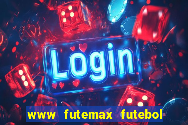 www futemax futebol ao vivo